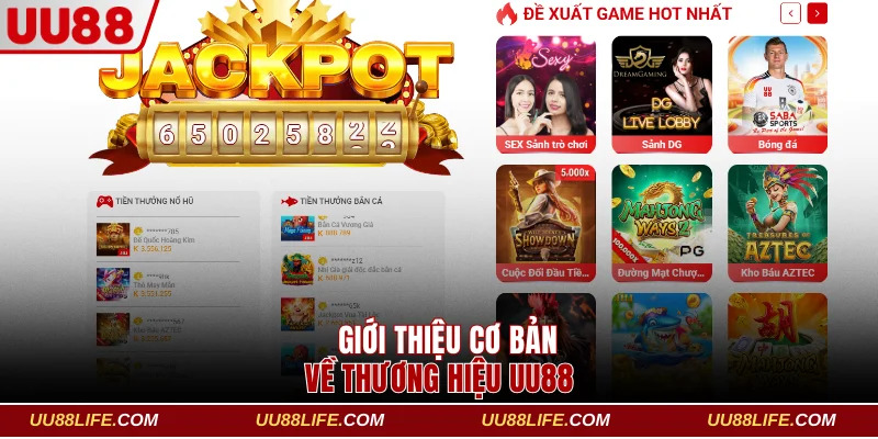 Trang Chủ 10 Giới thiệu cơ bản về thương hiệu UU88